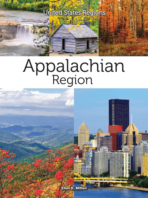 Title details for Appalachian Region by Ellen Mitten - Available